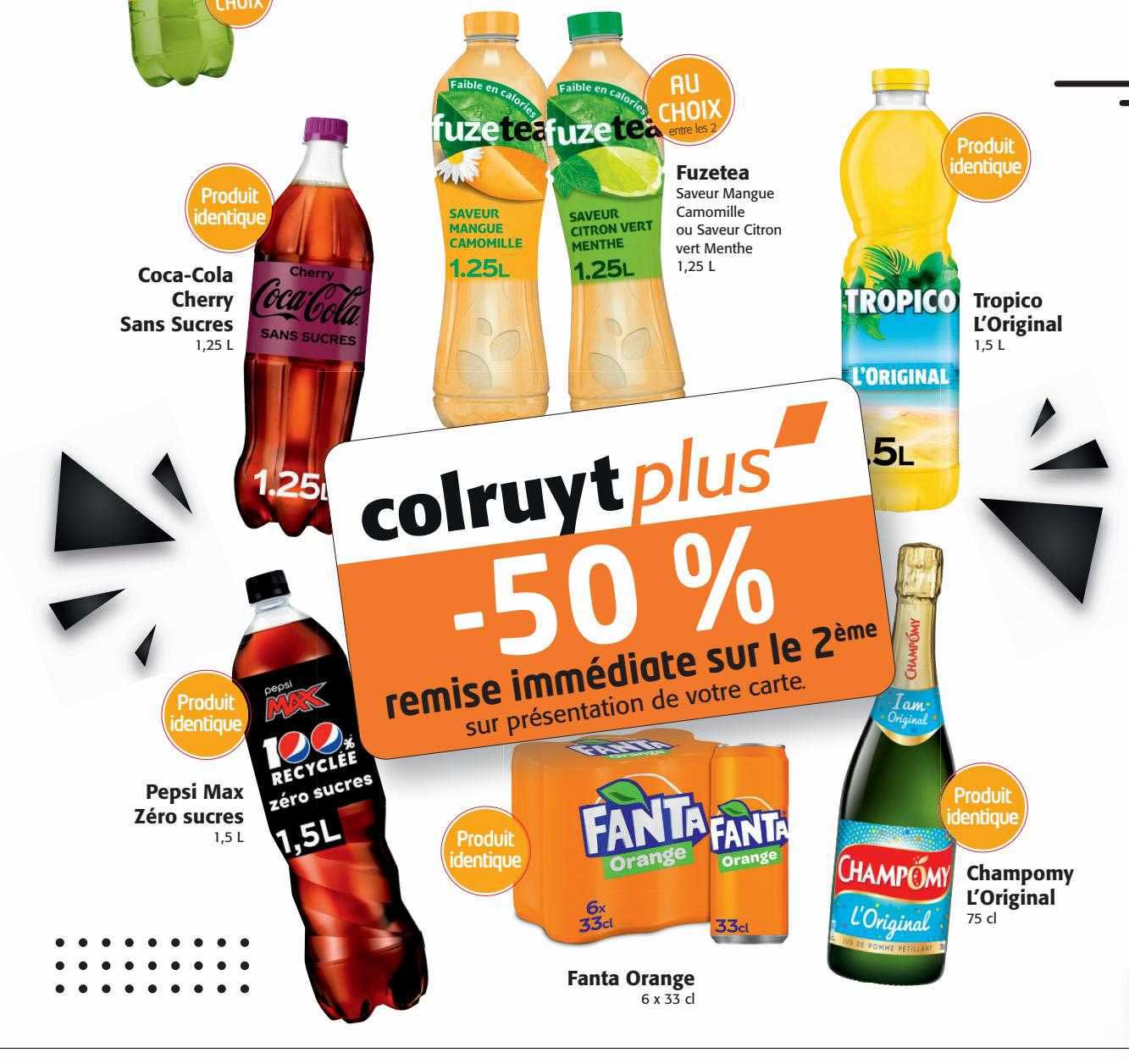 coca-cola cherry sans sucres, fuzetea, tropico l'original, champomy l'original, fanta orange, pepsi max zéro sucres