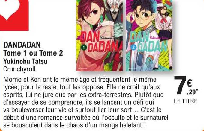 dandadan tome 1 ou tome 2 - yukinobu tatsu