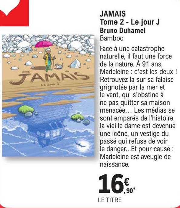 jamais tome 2 - le jour j - bruno duhamel