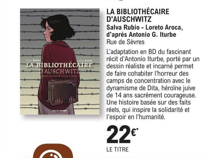 la bibliothécaire d'auschwitz - salva rubio - loreto aroca, d'après antonio g. iturbe