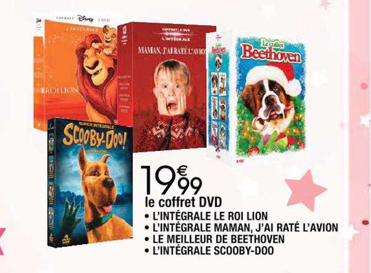 le coffret dvd l'intégrale le roi lion, l'intégrale maman,  j'ai raté l'avion, le meilleur de beethoven, l'intégrale scooby-doo
