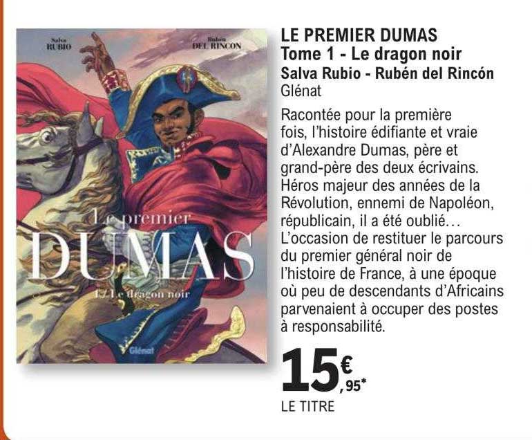 Le Premier Dumas Tome 1 - Le Dragon Noir - Salva Rubio - Rubén Del Rincón