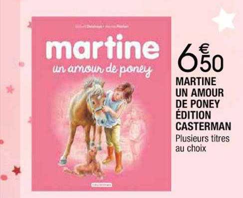 martine un amour de poney édition casterman