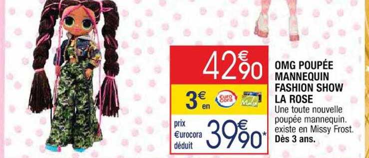 omg poupée mannequin fashion show la rose