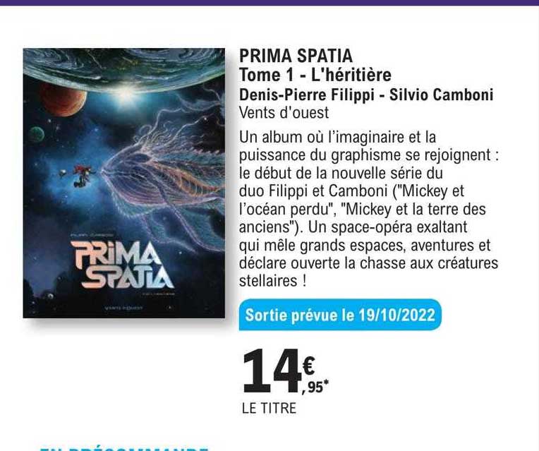 Prima Spatia Tome 1 - L'héritière - Denis-pierre Filippi - Silvio Camboni