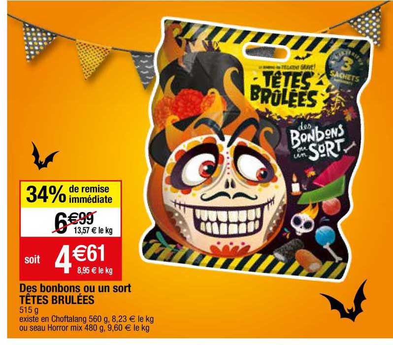 des bonbons ou un sort têtes brûlées