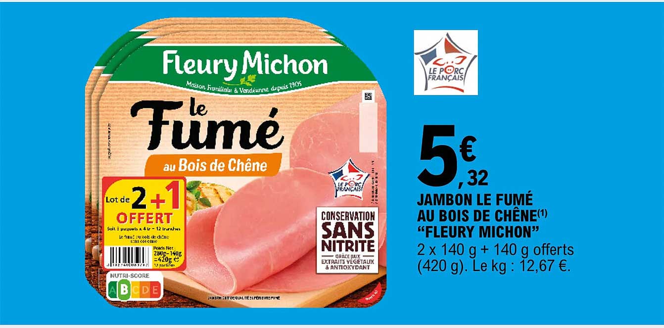 jambon le fumé au bois de chêne "fleury michon"