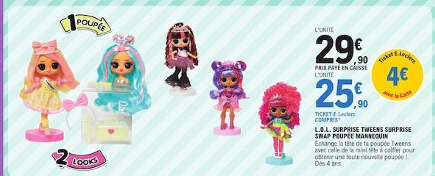 l.o.l. surprise tweens surprise swap poupée mannequin