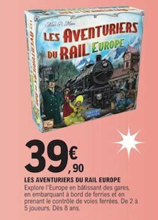 les aventuriers du rail europe