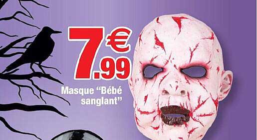 masque "bébé sanglant"