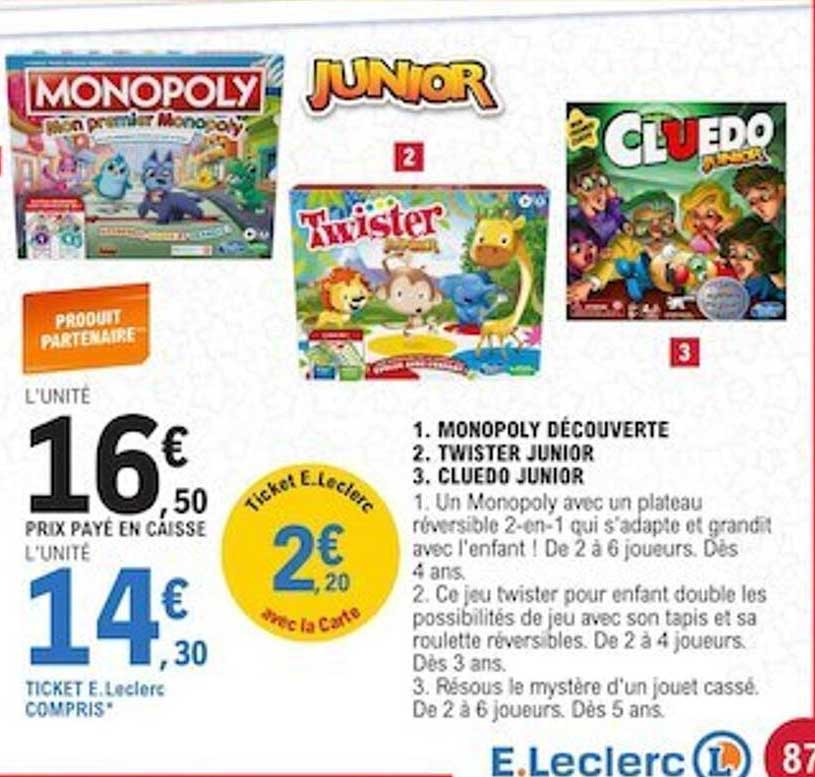 Monopoly Découverte, Twister Junior, Cluedo Junior