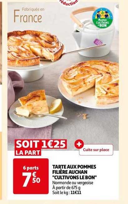 tarte aux pommes filières auchan "cultivons le bon"