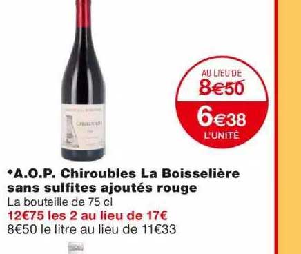 a.o.p. chiroubles la boisselière sans sulfites ajoutés rouge
