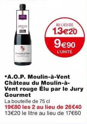 a.o.p. moulin-à-vent château du moulin-à-vent rouge élu par le jury gourmet