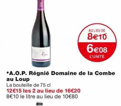 a.o.p. régnié domaine de la combe au loup