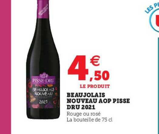 beaujolais nouveau aop pisse dru 2021