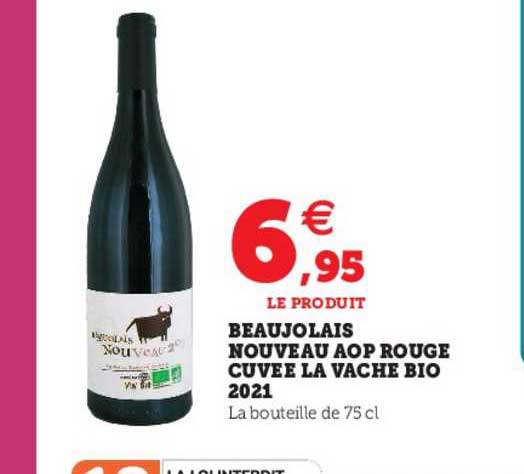 beaujolais nouveau aop rouge cuvée la vache bio 2021