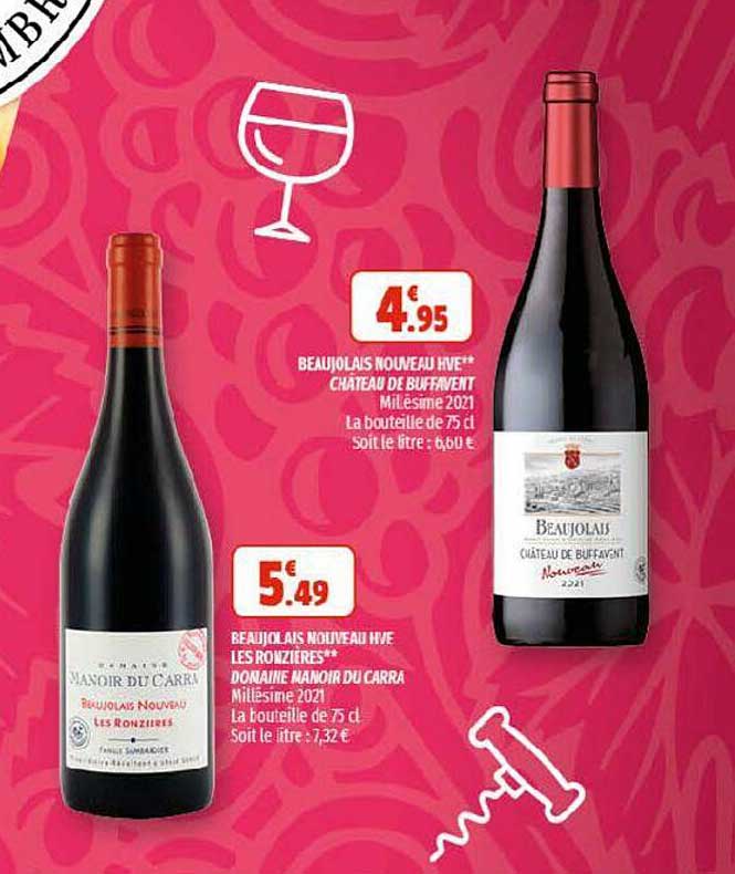 beaujolais nouveau hve château de buffavent, beaujolais nouveau  hve les ronzières domaine manoir du carra