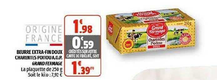 beurre extra-fin doux charentes poitou a.o.p. grand fermage