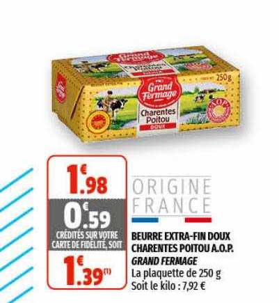 beurre extra-fin doux charentes poitou a.o.p. grand fermage