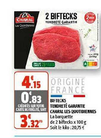 biftecks tendreté garantie charal les quotidiennes