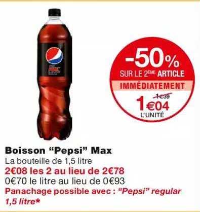 Boisson "pepsi" Max -50% Sur Le 2ème Article