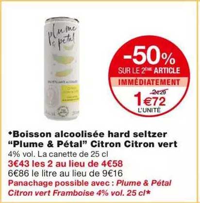 boisson alcoolisée hard seltzer "plume & pétal" citron citron vert -50% sur le 2ème article