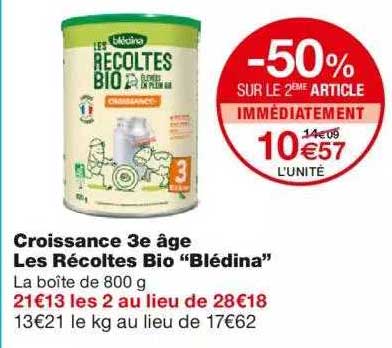 croissance 3e âge les récoltes bio "blédina" -50% sur le 2ème article