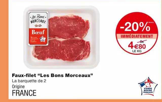 Faux-filet "les Bons Morceaux"