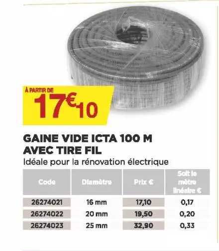 gaine vide icta 100 m avec tire fil