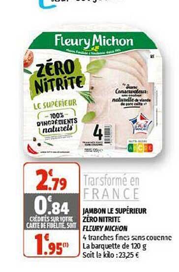jambon le supérieur zéro nitrite fleury michon