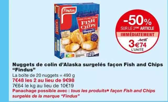 nuggets de colin d'alaska surgelés façon fish and chips "findus" -50% sur le 2ème article