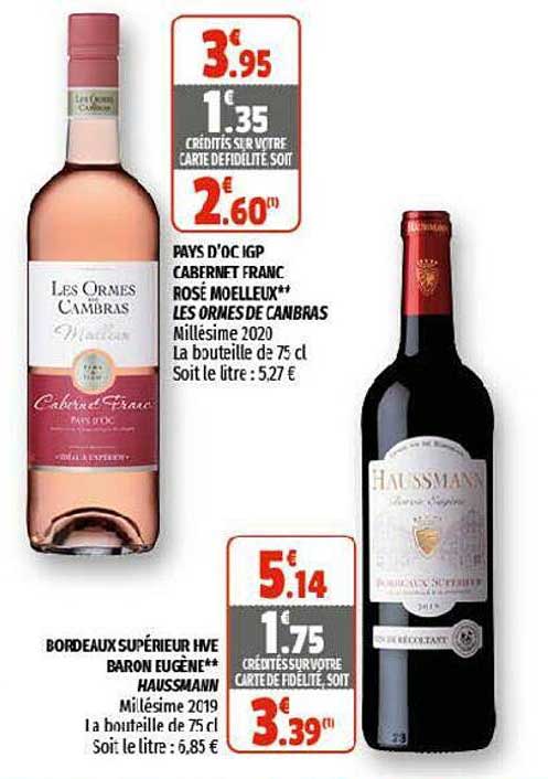 pays d'oc igp cabernet franc rosé moelleux les ormes de cambras, bordeaux supérieur hve baron eugène haussmann