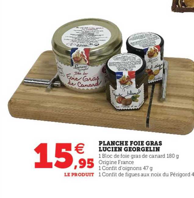 planche foie gras lucien georgelin