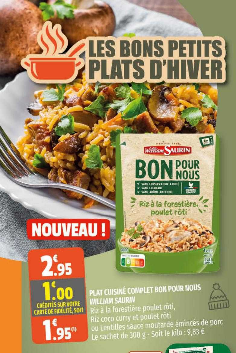 plat cuisiné complet bon pour nous william saurin