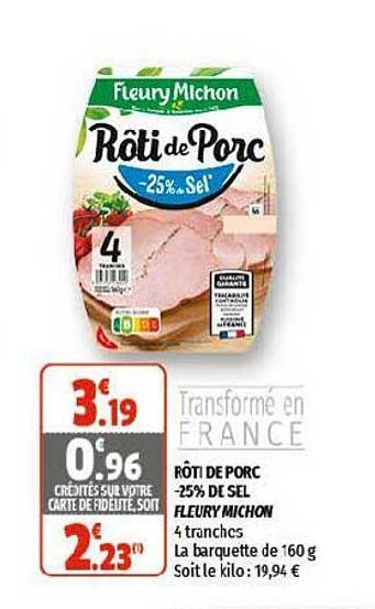 rôti de porc -25% de sel fleury michon