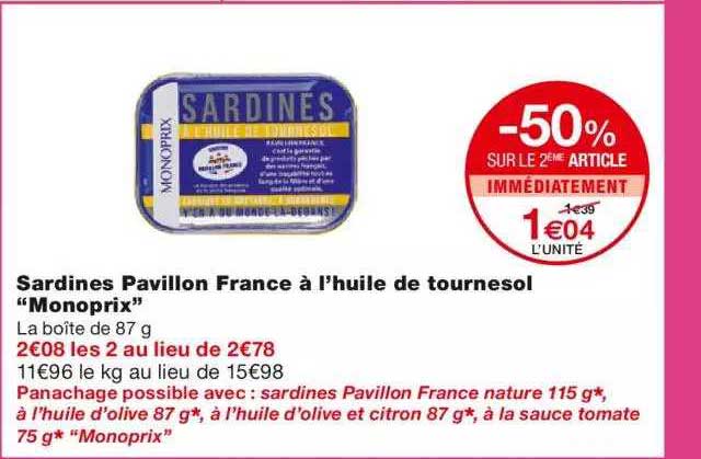 Sardines Pavillon France à L'huile De Tournesol "monoprix" -50% Sur Le 2ème Article