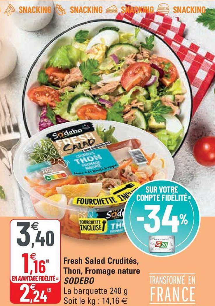 fresh salad crudités, thon, fromage nature sodebo