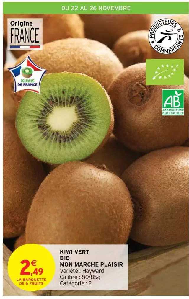 kiwi vert bio mon marché plaisir