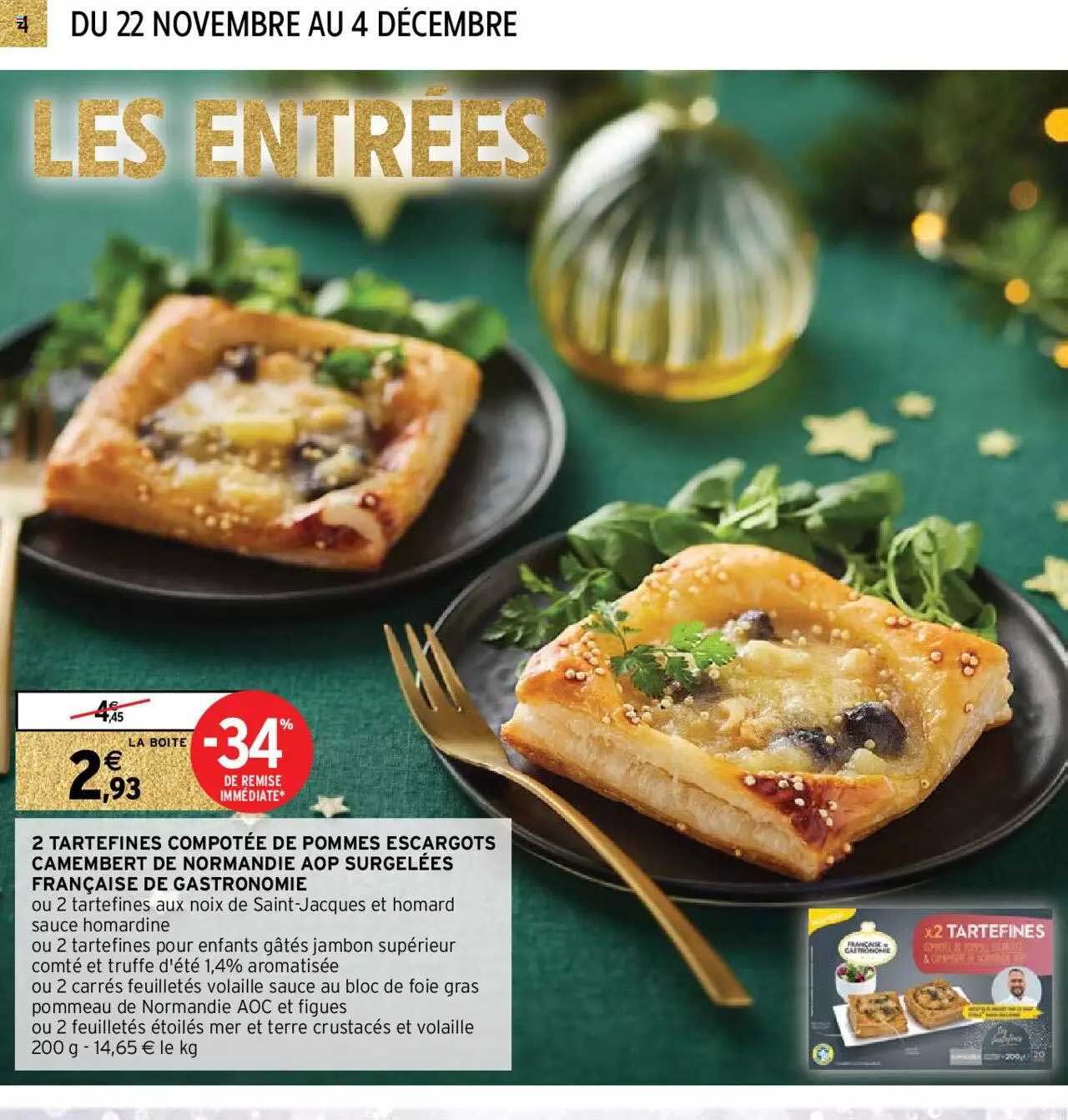 2 tartefines compotée de pommes escargots camembert de normandie aop surgelées française de gastronomie