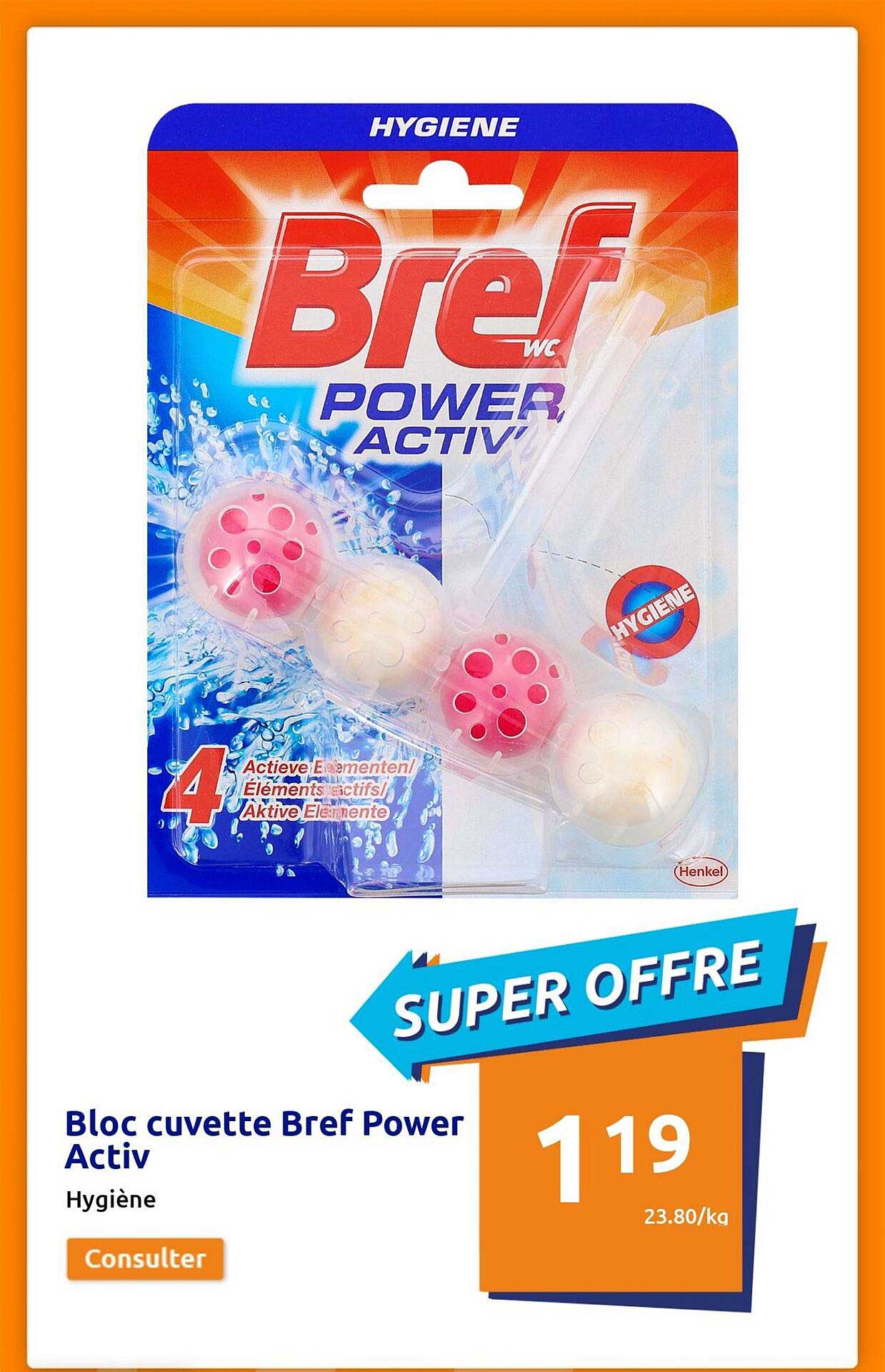 bloc cuvette bref power activ