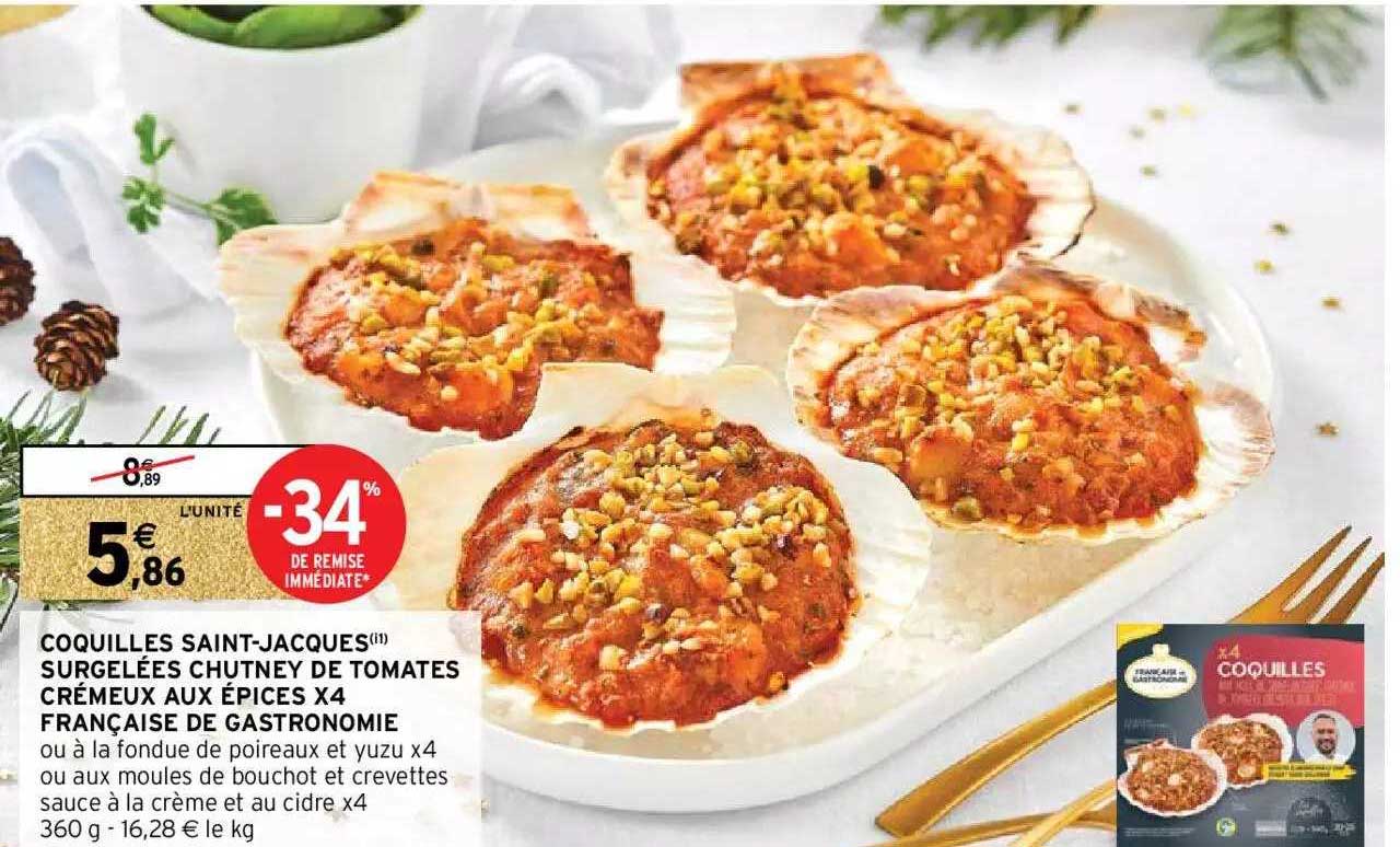 coquilles saint-jacques surgelées chutney de tomates crémeux aux épices x4 française de gastronomie