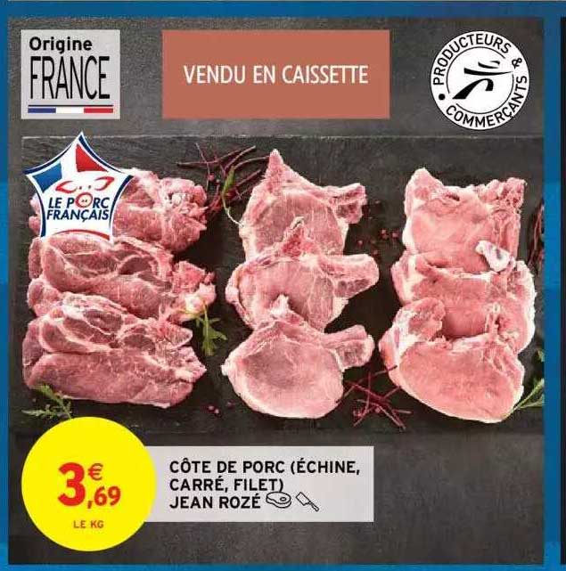 côte de porc (échine, carré, filet) jean rozé