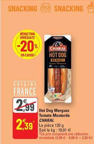 hot dog merguez tomate moutarde charal