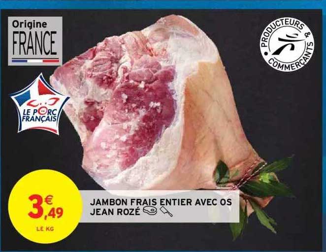 jambon frais entier avec os jean rozé