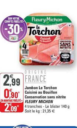 jambon le torchon cuisiné au bouillon conservation sans nitrite fleury michon