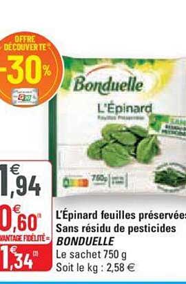 l'épinard feuilles préservées sans résidu de pesticides bonduelle