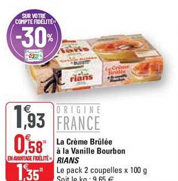 la crème brûlée à la vanille bourbon rians
