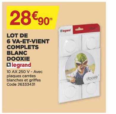 lot de 6 va-et-vient complets blanc dooxie legrand
