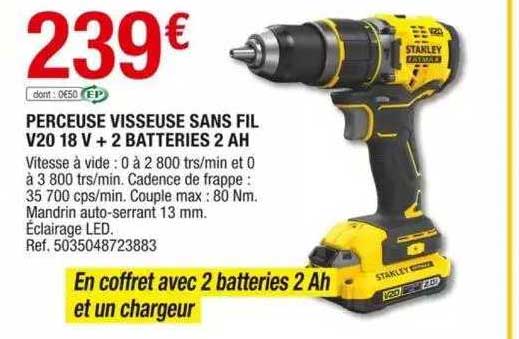 perceuse visseuse sans fil v20 18v + 2 batteries 2 ah stanley fatmax